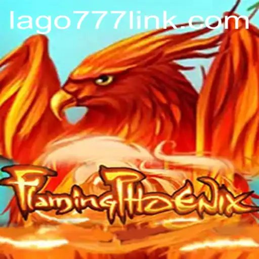 Discover the Thrilling World of FlamingPhoenix Game with the LAGO777 Advantage
