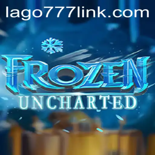 FrozenUncharted: An Epic Journey into the Unknown with LAGO777