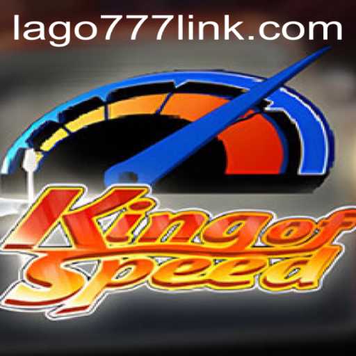 KingofSpeed: A Thrilling Racing Adventure Amidst Global Trends