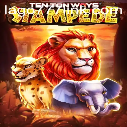 Discover the Exciting World of TenTonWaysStampede with LAGO777